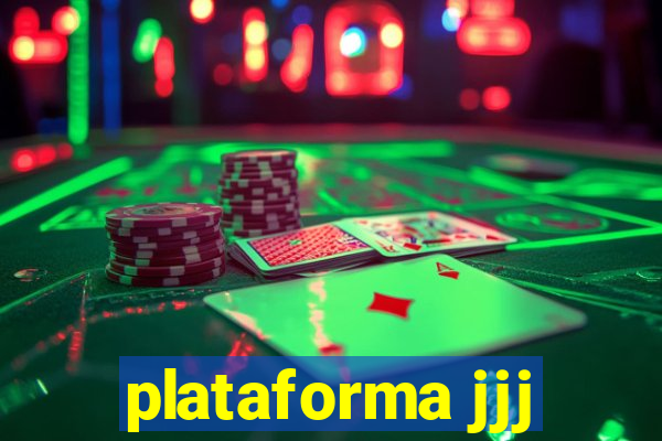 plataforma jjj